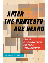 After the Protests Are Heard: Enacting Civic Engagement and Social Transformation - Humanitas