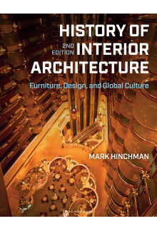 History of Interior Architecture: Furniture, Design, and Global Culture - Humanitas