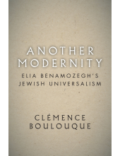 Another Modernity: Elia Benamozegh’s Jewish Universalism - Humanitas