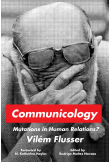 Communicology: Mutations in Human Relations? - Humanitas