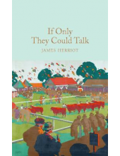 If Only They Could Talk (Macmillan Collector's Library) - Humanitas