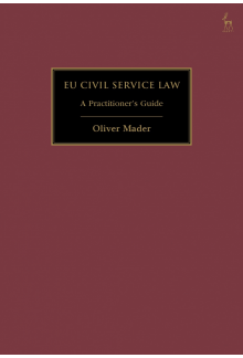 EU Civil Service Law: A Practitioner’s Guide - Humanitas