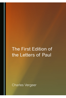 The First Edition of the Letters of Paul - Humanitas