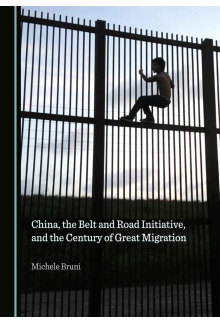 China, the Belt and Road Initiative, and the Century of Great Migration - Humanitas