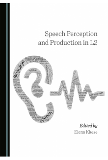 Speech Perception and Production in L2 - Humanitas