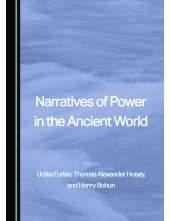 Narratives of Power in the Ancient World - Humanitas