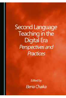 Second Language Teaching in the Digital Era: Perspectives and Practices - Humanitas