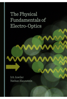 The Physical Fundamentals of Electro-Optics - Humanitas