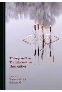 Theory and the Transformative Humanities - Humanitas