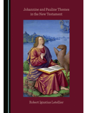 Johannine and Pauline Themes in the New Testament - Humanitas