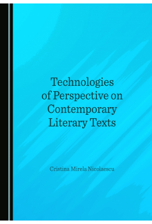 Technologies of Perspective on Contemporary Literary Texts - Humanitas