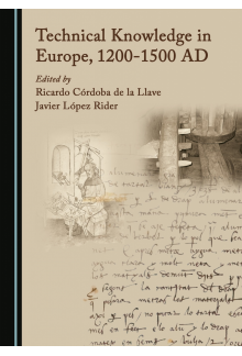 Technical Knowledge in Europe, 1200-1500 AD - Humanitas