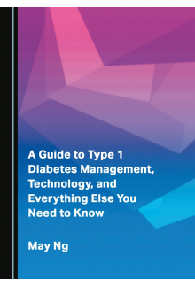 A Guide to Type 1 Diabetes Management, Technology, and Everything Else You Need to Know - Humanitas