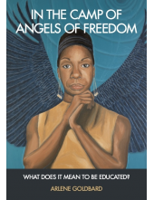 In the Camp of Angels of Freedom: What Does It Mean to Be Educated? - Humanitas