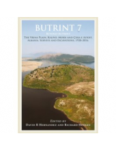 Butrint 7: Beyond Butrint: Kalivo, Mursi, Çuka e Aitoit, Diaporit and the Vrina Plain. Surveys and Excavations in the Pavllas River Valley, Albania, 1928-2015 - Humanitas