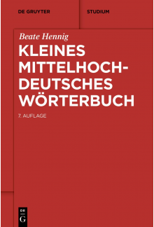 Kleines mittelhochdeutsches Wörterbuch - Humanitas