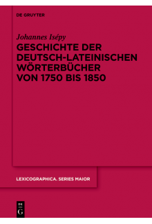 Geschichte der deutsch-lateinischen Wörterbücher von 1750 bis 1850 - Humanitas