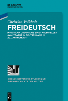 Freideutsch: Programm und Praxis einer kulturellen Avantgarde in Deutschland im 20. Jahrhundert - Humanitas