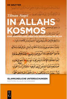 In Allahs Kosmos: Eine Abhandlung über das Menschsein im Islam - Humanitas