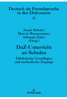 DaZ-Unterricht an Schulen: Didaktische Grundlagen und methodische Zugaenge - Humanitas