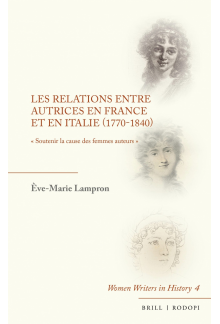 Les relations entre autrices en France et en Italie (1770-1840): « Soutenir la cause des femmes auteurs » - Humanitas