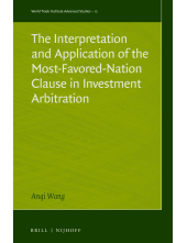 Interpretation and Application of the Most-Favored-Nation Clause in Investment Arbitration - Humanitas