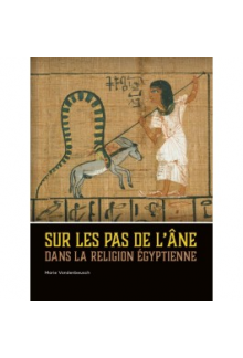 Sur les pas de l’âne dans la religion égyptienne - Humanitas