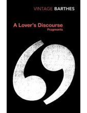 A Lover's Discourse: Fragments - Humanitas