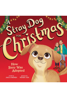 A Stray Dog for Christmas: How Suzy Was Adopted - Humanitas