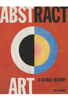 Abstract Art: A Global History - Humanitas