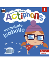 Actiphons Level 1 Book 5 Incredible Isabelle - Humanitas