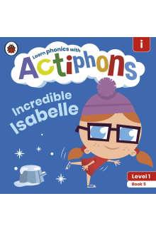 Actiphons Level 1 Book 5 Incredible Isabelle - Humanitas