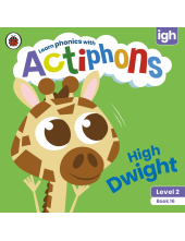 Actiphons Level 2 Book 16 High Dwight - Humanitas