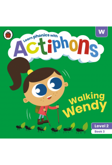 Actiphons Level 2 Book 3 Walking Wendy - Humanitas