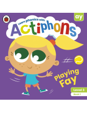 Actiphons Level 3 Book 1 Playing Fay - Humanitas