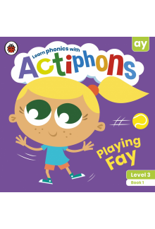 Actiphons Level 3 Book 1 Playing Fay - Humanitas