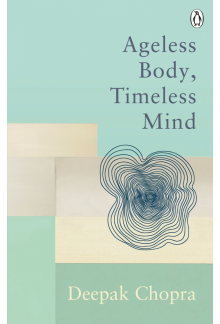 Ageless Body, Timeless Mind - Humanitas