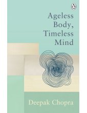Ageless Body, Timeless Mind - Humanitas