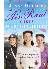 Air Raid Girls: Wartime Brides - Humanitas