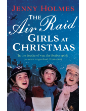 Air Raid Girls at Christmas - Humanitas