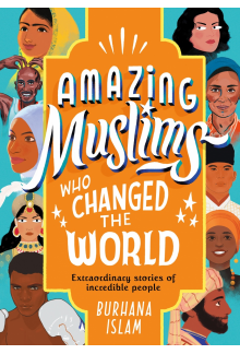 Amazing Muslims Who Changed the World - Humanitas