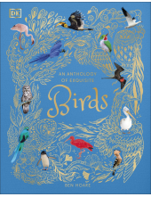 An Anthology of Exquisite Birds - Humanitas