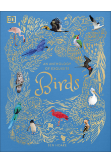 An Anthology of Exquisite Birds - Humanitas