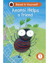 Anansi Helps a Friend: Read It Yourself - Level 1 Early Reader - Humanitas