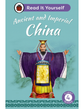 Ancient and Imperial China: Read It Yourself - Level 4 Fluent Reader - Humanitas