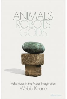 Animals, Robots, Gods - Humanitas