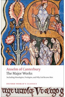 Anselm of Canterbury: the Major Works - Humanitas