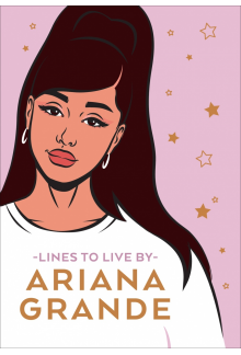 Ariana Grande Lines To Live By - Humanitas