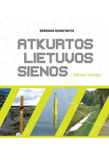 Atkurtos Lietuvos sienos. Sėkmės istorija - Humanitas