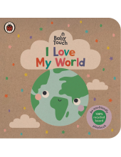 Baby Touch: I Love My World - Humanitas